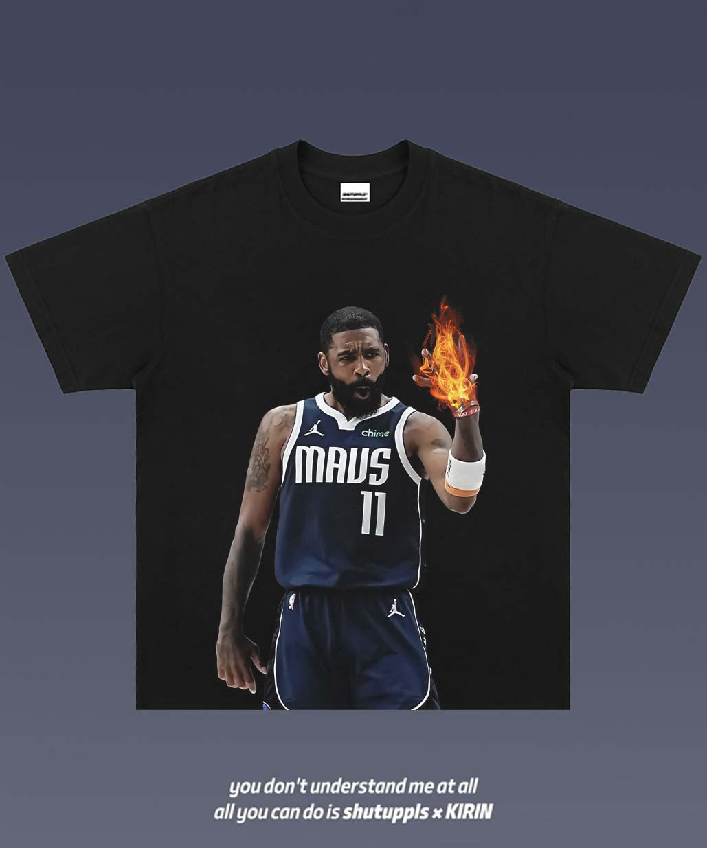 SHUTUPPLS KYRIE IRVING TEE 5.0