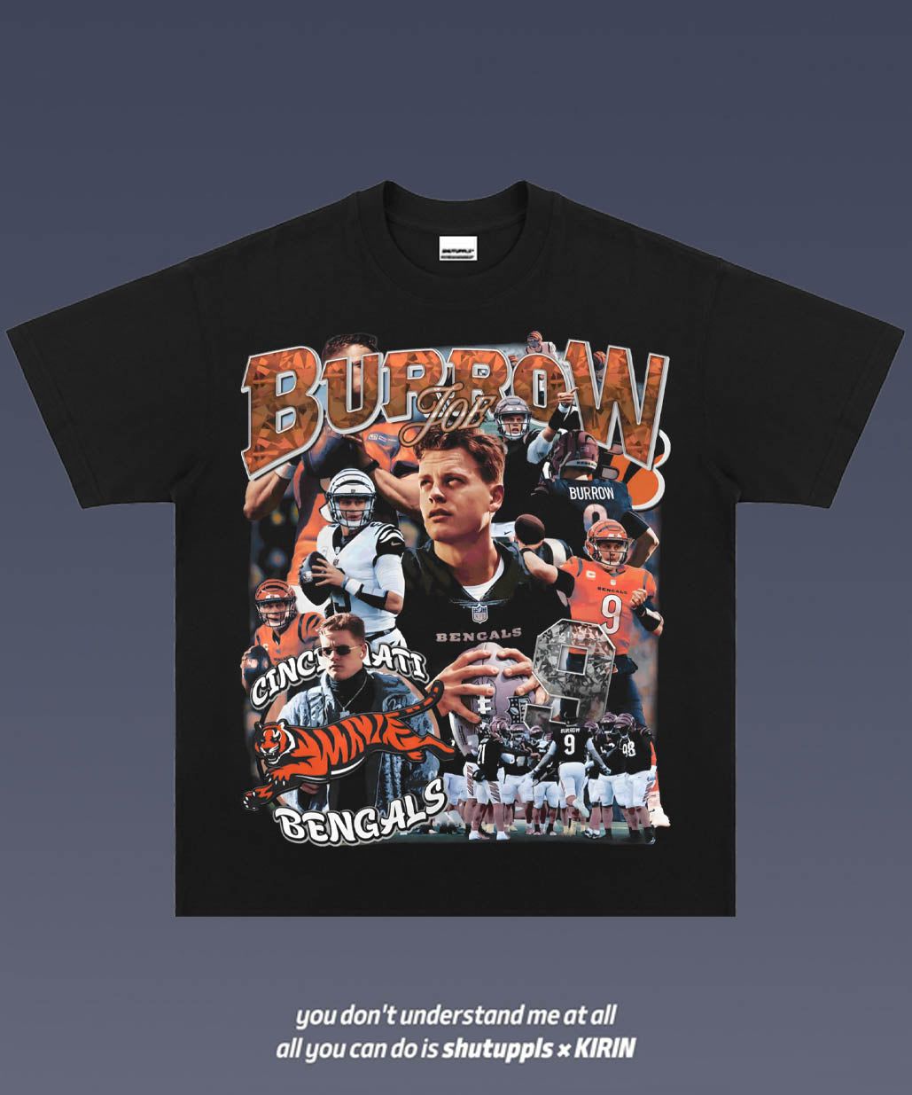 SHUTUPPLS Joe Burrow 1.4