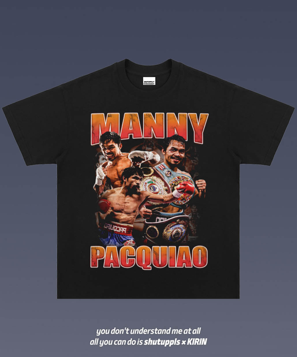 SHUTUPPLS Manny Pacquaio 1.5