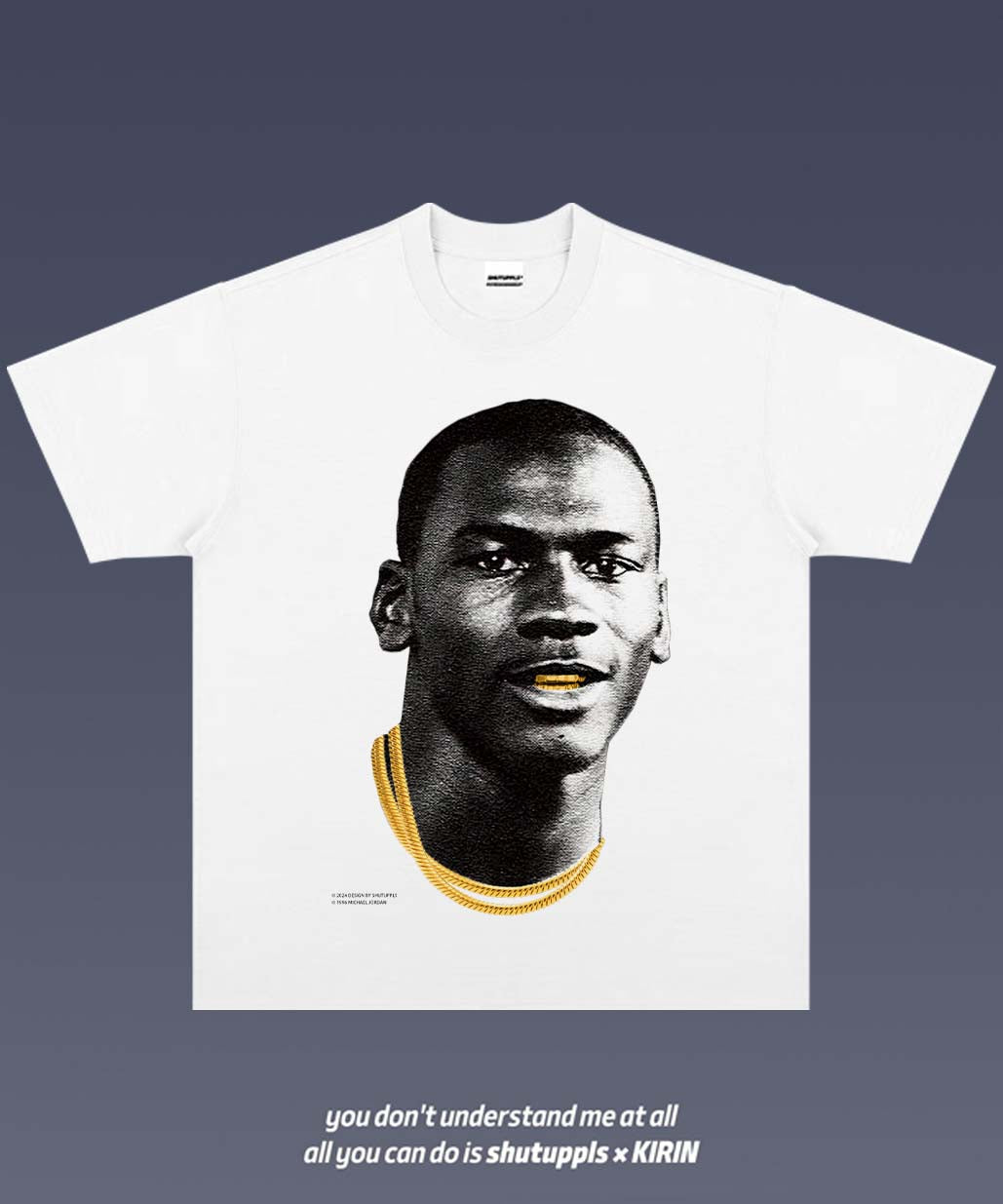 SHUTUPPLS MICHAEL JORDAN TEE 12.43