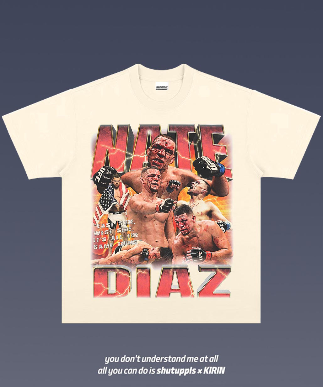 SHUTUPPLS Nate Diaz 1.1