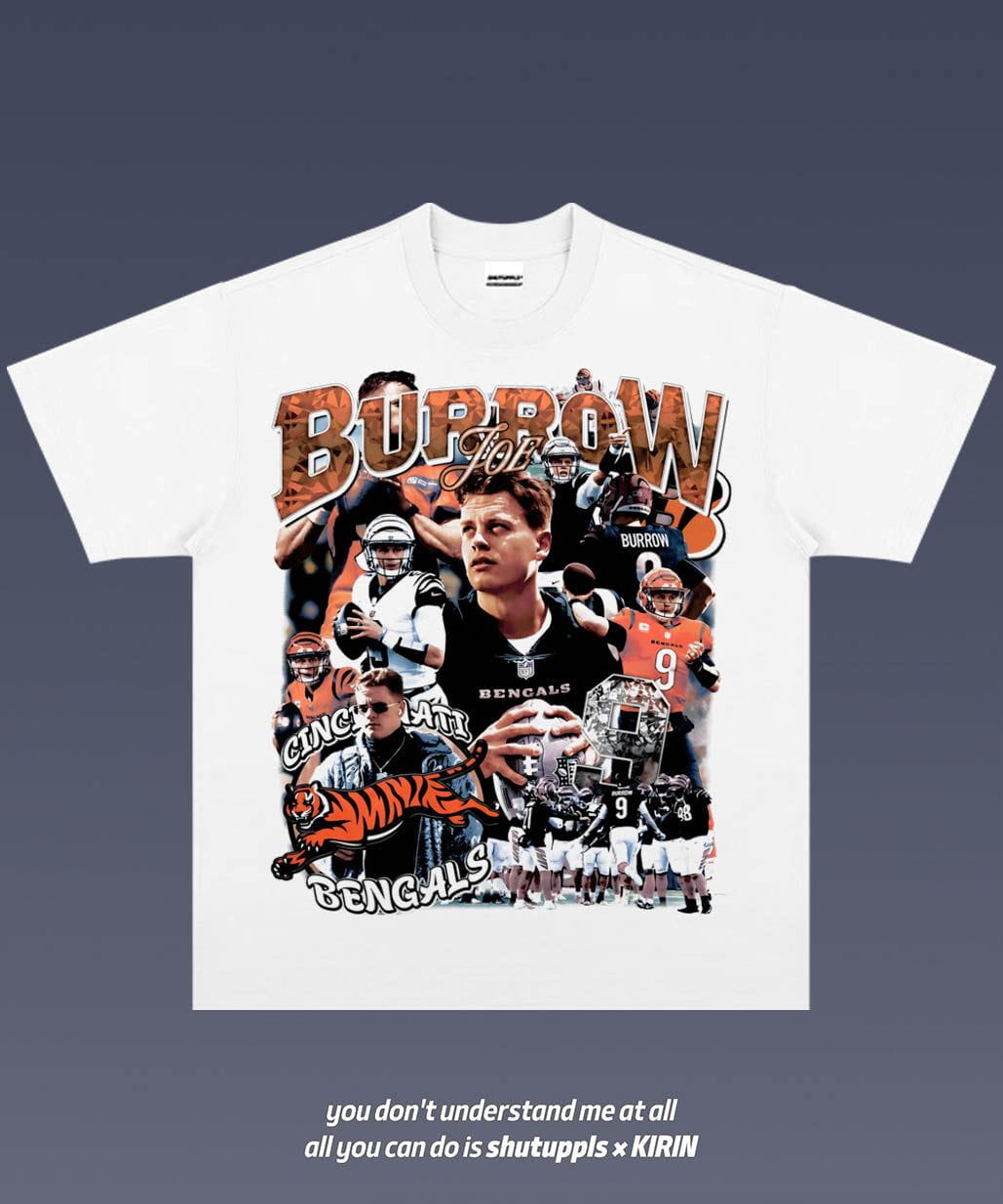 SHUTUPPLS Joe Burrow 1.4