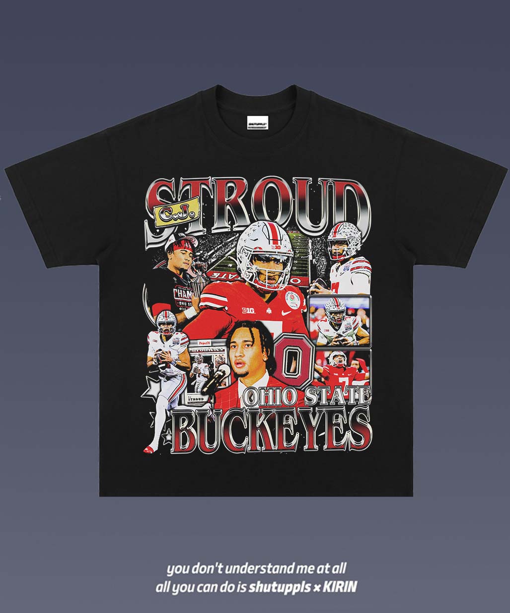 SHUTUPPLS CJ STROUD 1.0