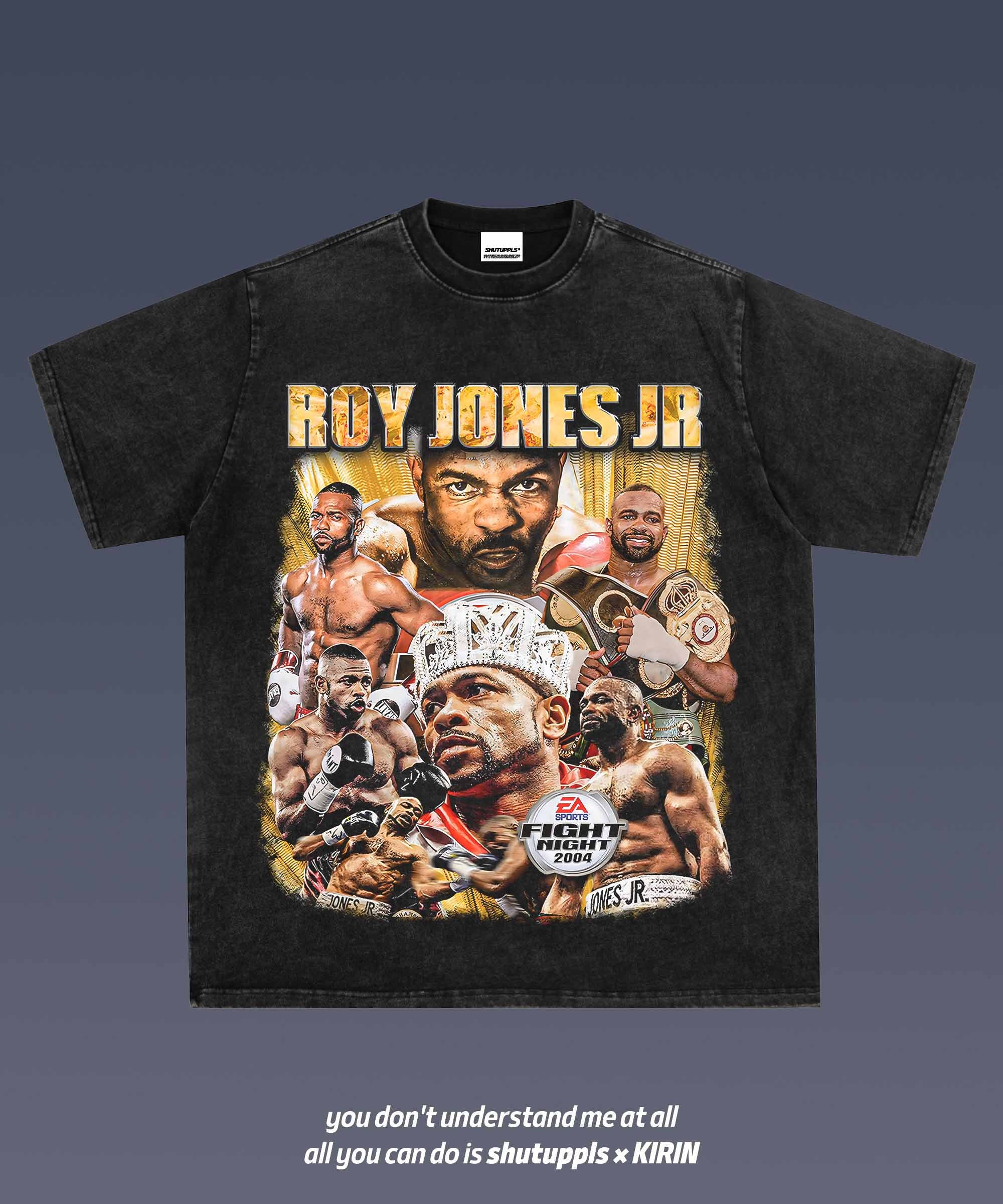 SHUTUPPLS ROY JONES JR 1.1