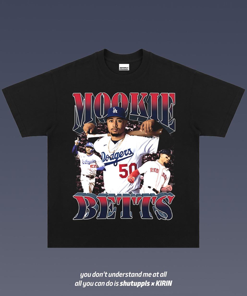 SHUTUPPLS MOOKIE BETTS 1.0