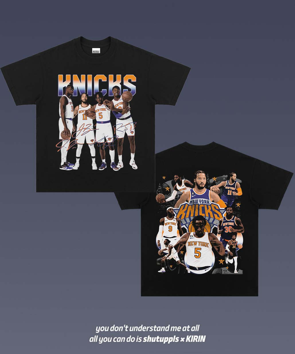 SHUTUPPLS 2023 KNICKS TEE 1.0