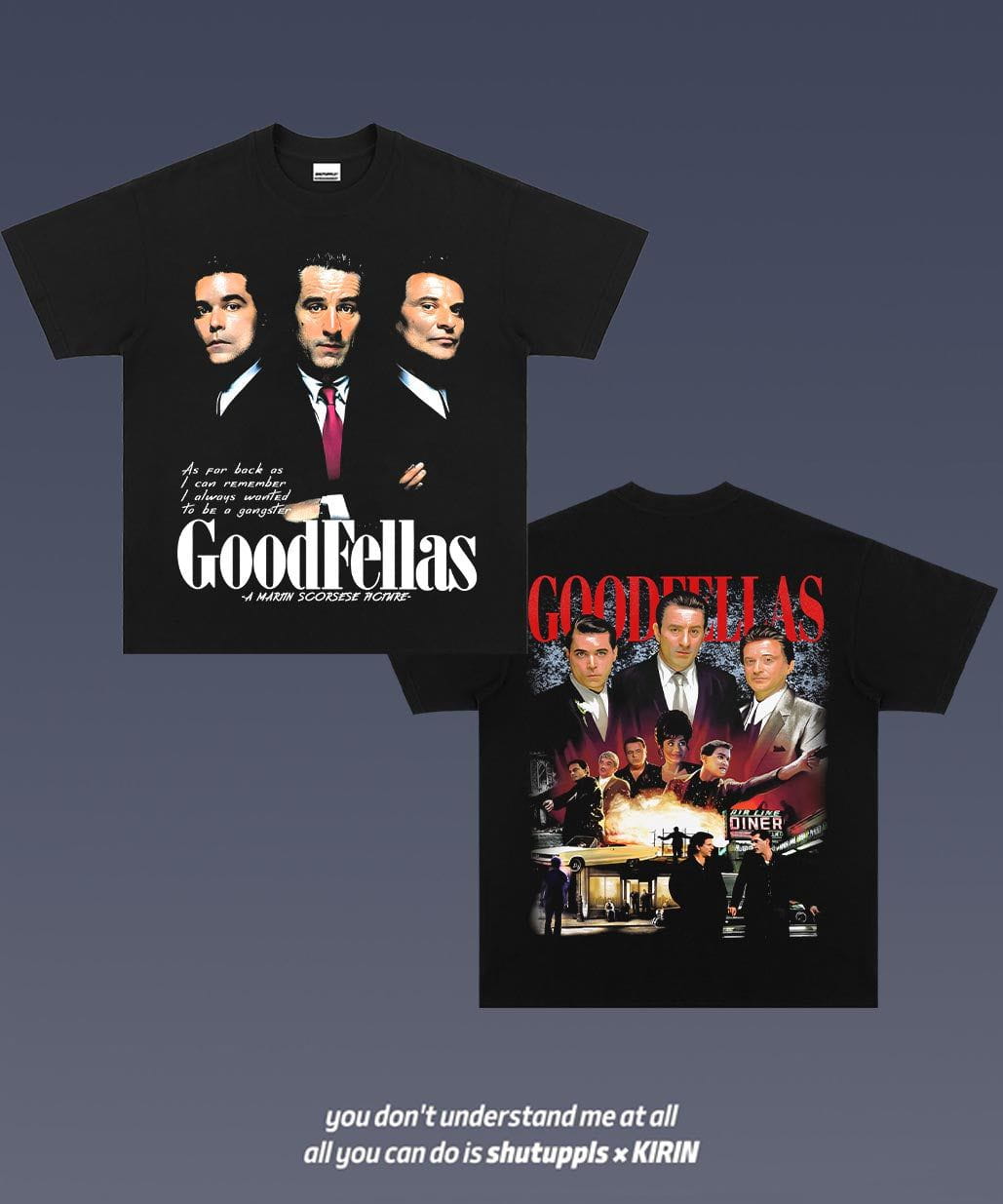 SHUTUPPLS GOODFELLAS 1.3