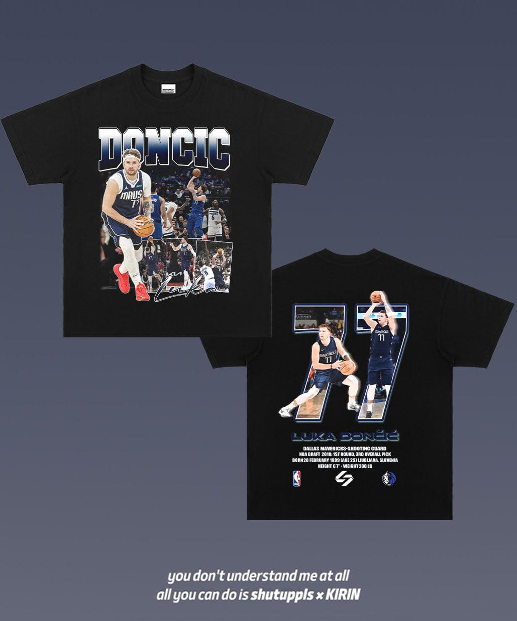 SHUTUPPLS LUKA DONCIC TEE 3.8