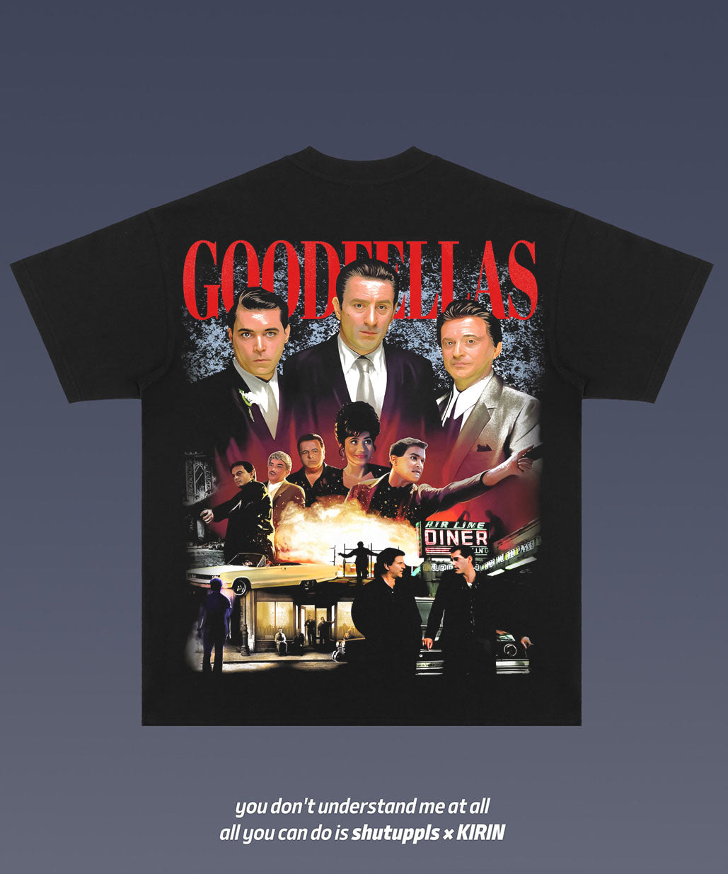 SHUTUPPLS GOODFELLAS 1.3