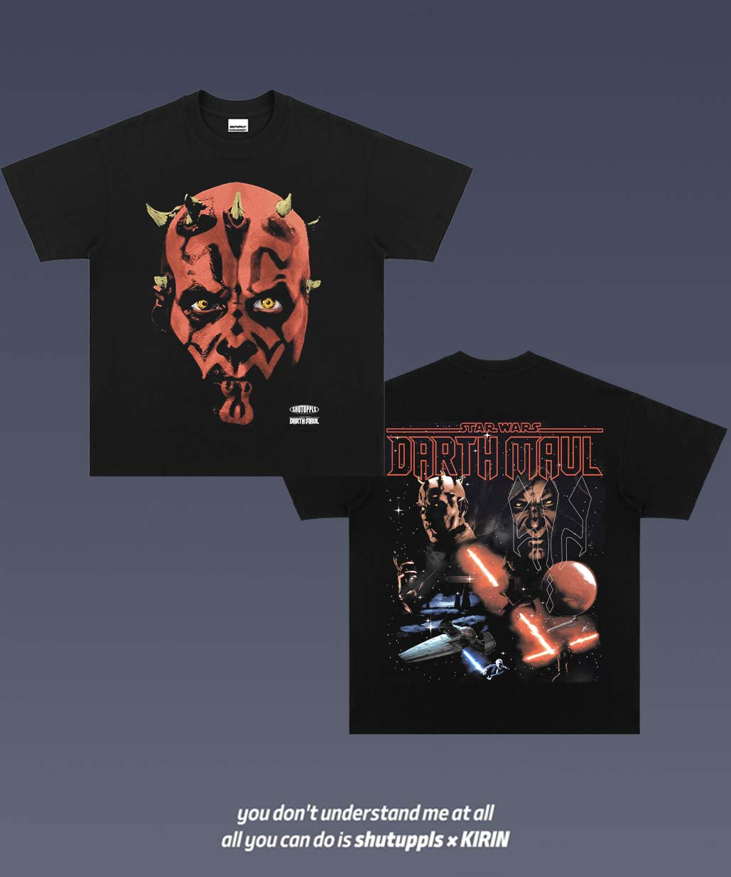 SHUTUPPLS DARTH MAUL TEE 1.0