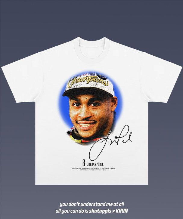 SHUTUPPLS JORDAN POOLE 2.1