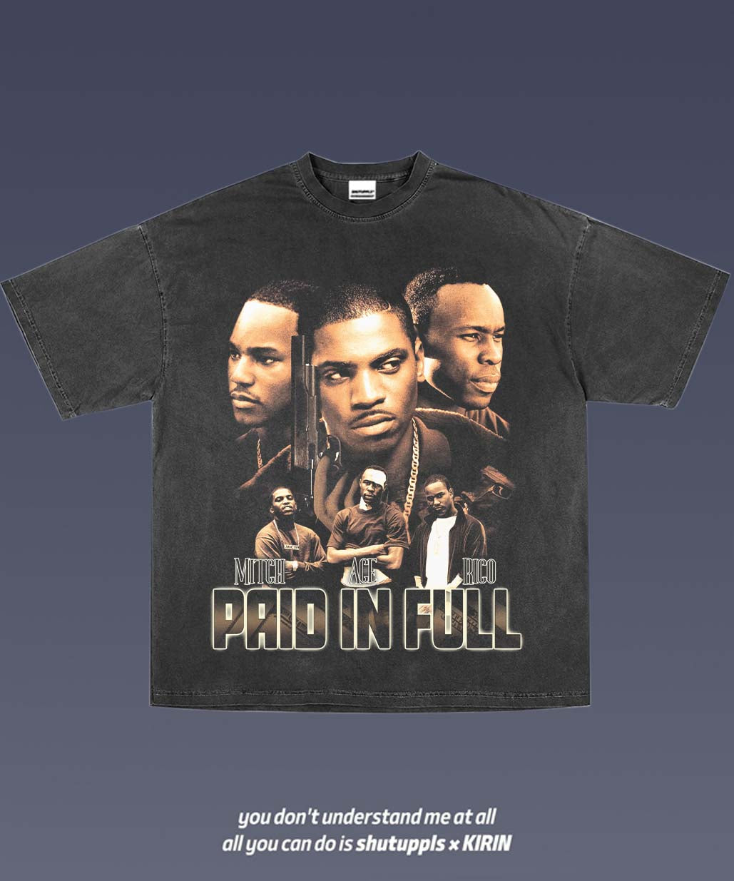 SHUTUPPLS PAID IN FULL 1.0