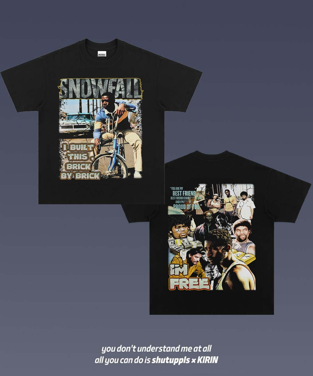 SHUTUPPLS SNOWFALL TEE 1.0