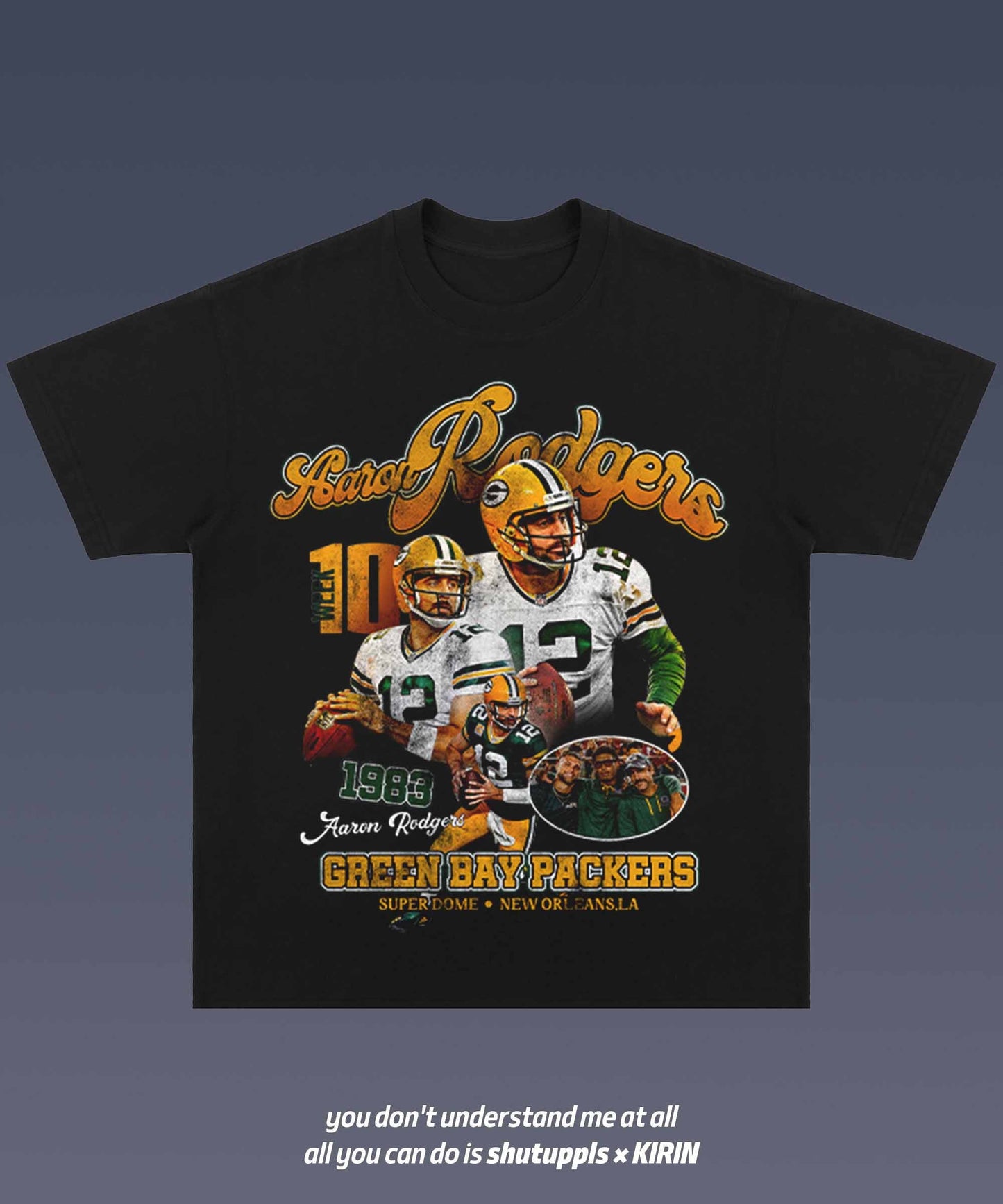 SHUTUPPLS Aaron Rodgers 1.1