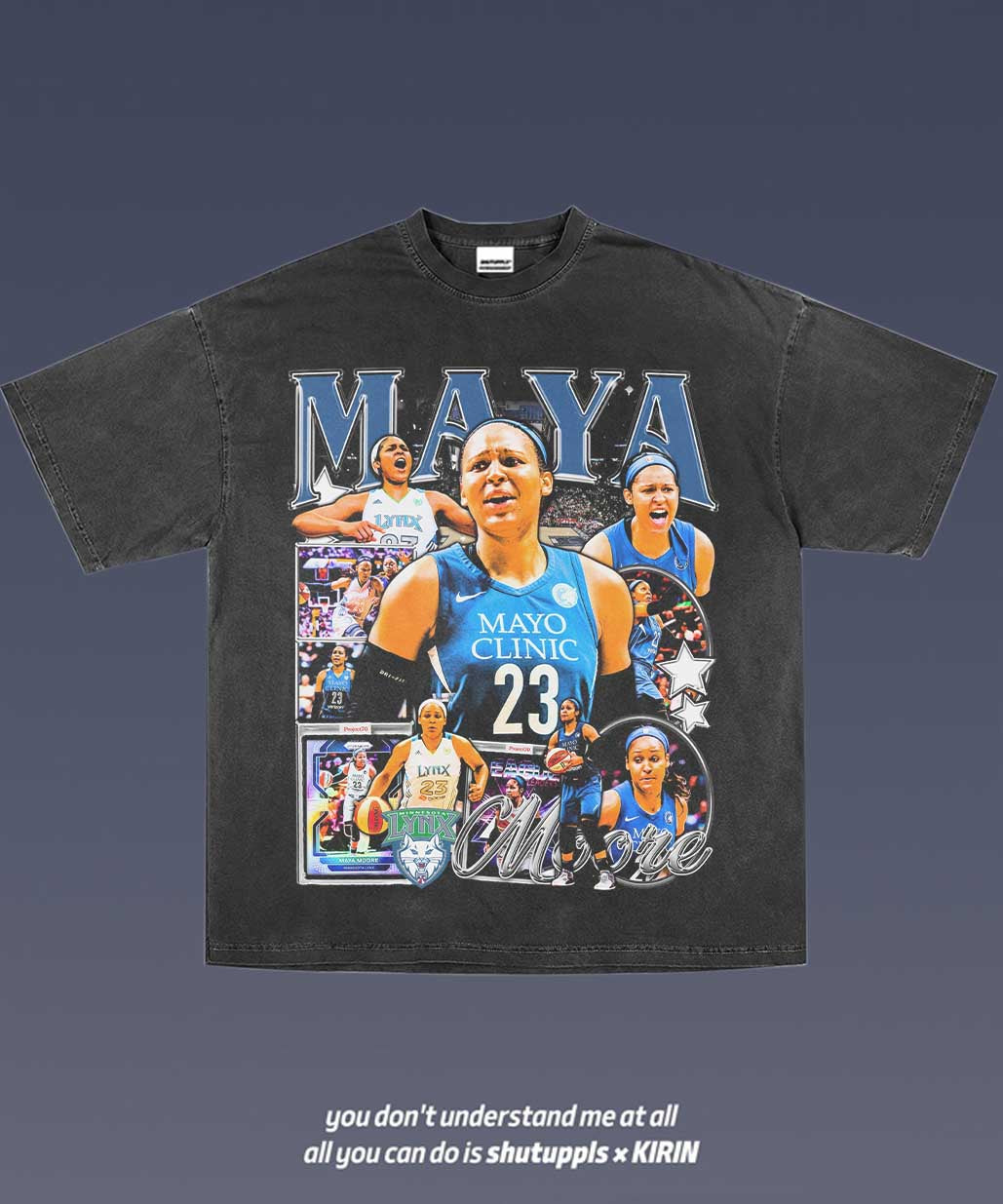 SHUTUPPLS MAYA MOORE TEE 1.0