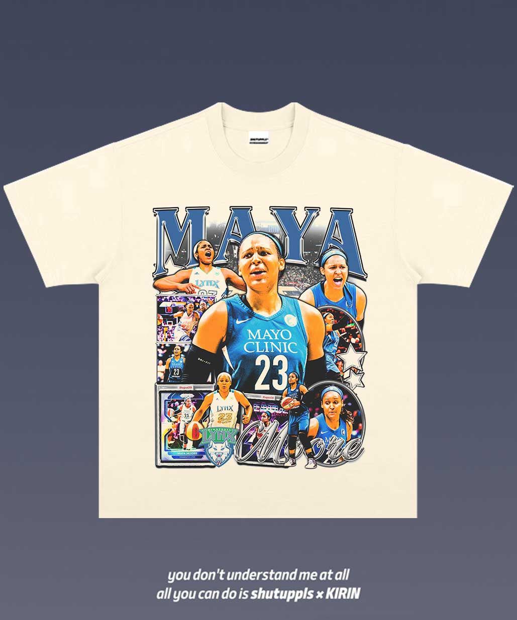 SHUTUPPLS MAYA MOORE TEE 1.0