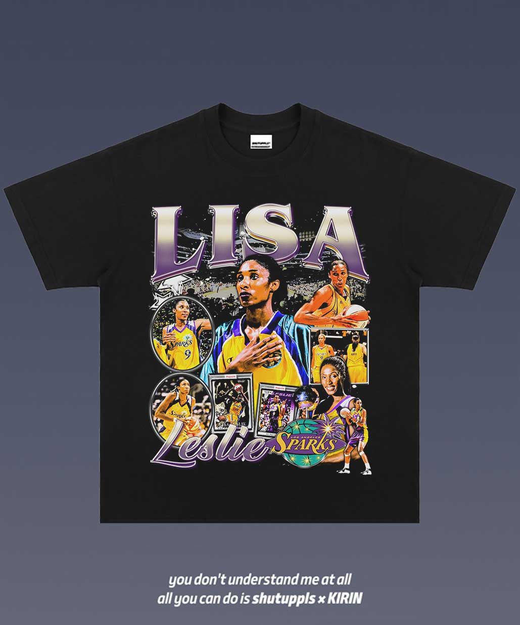 SHUTUPPLS LISA LESLIE TEE 1.0