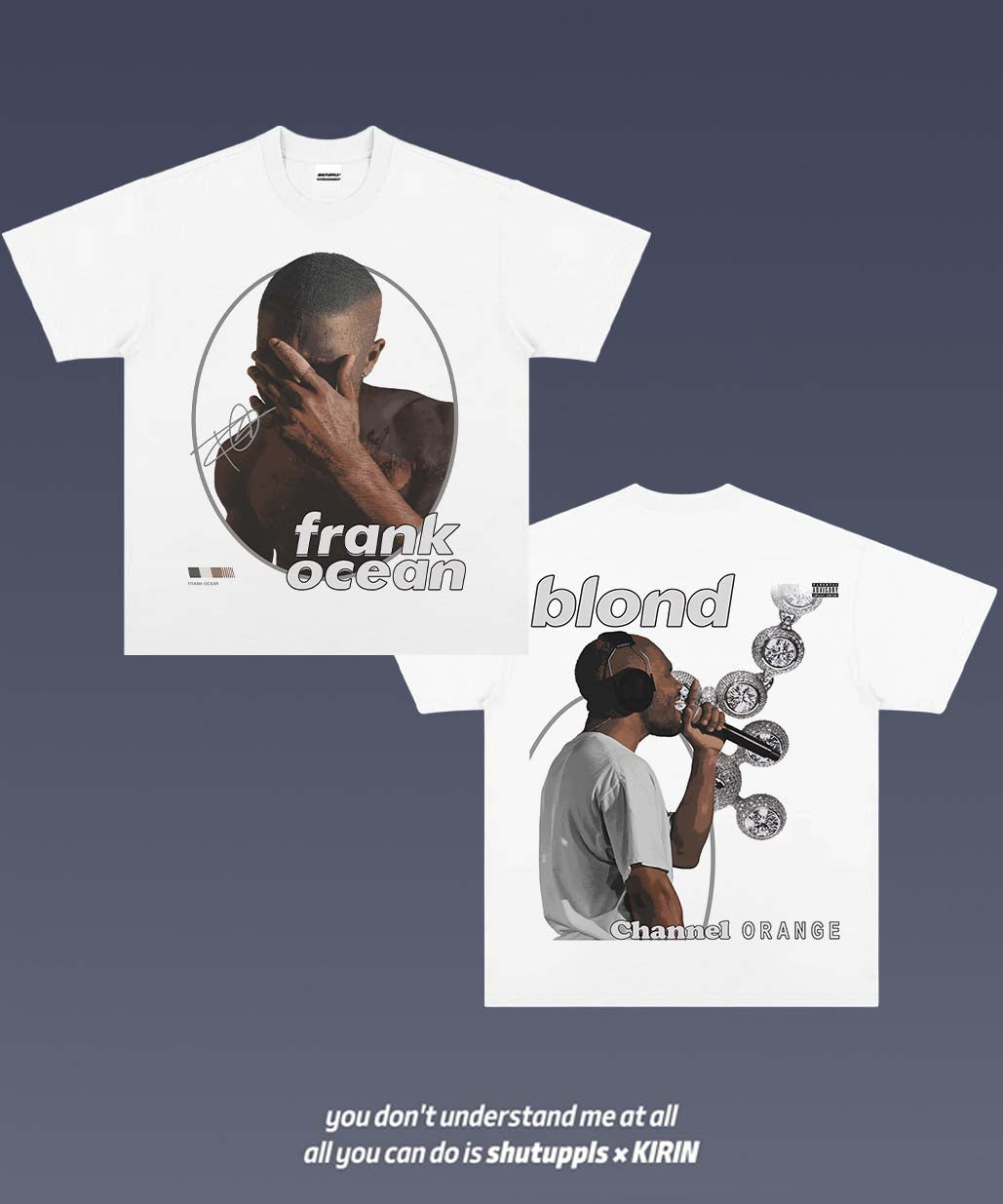 SHUTUPPLS FRANK OCEAN TEE 1.51