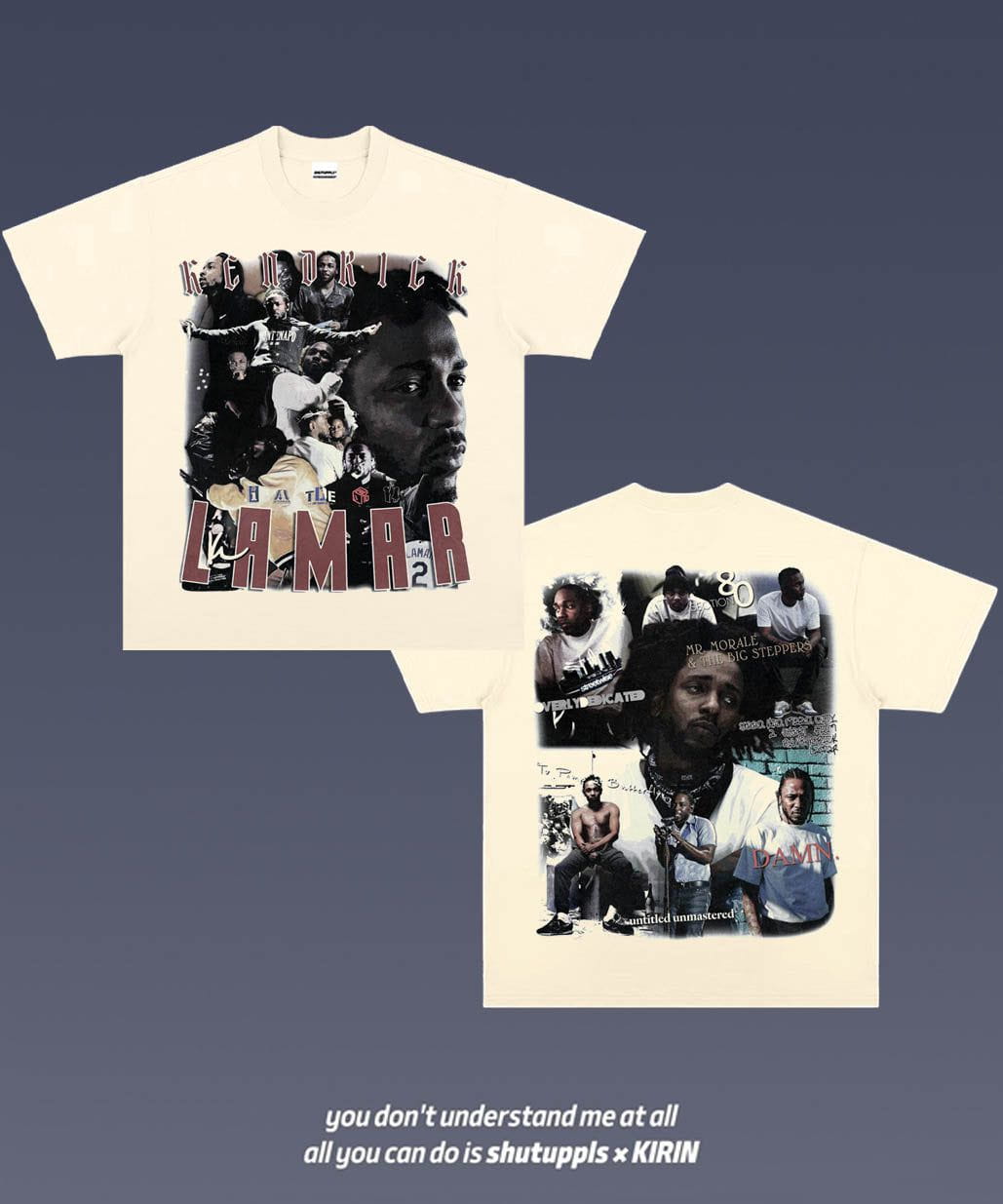 SHUTUPPLS KENDRICK LAMAR 2.7