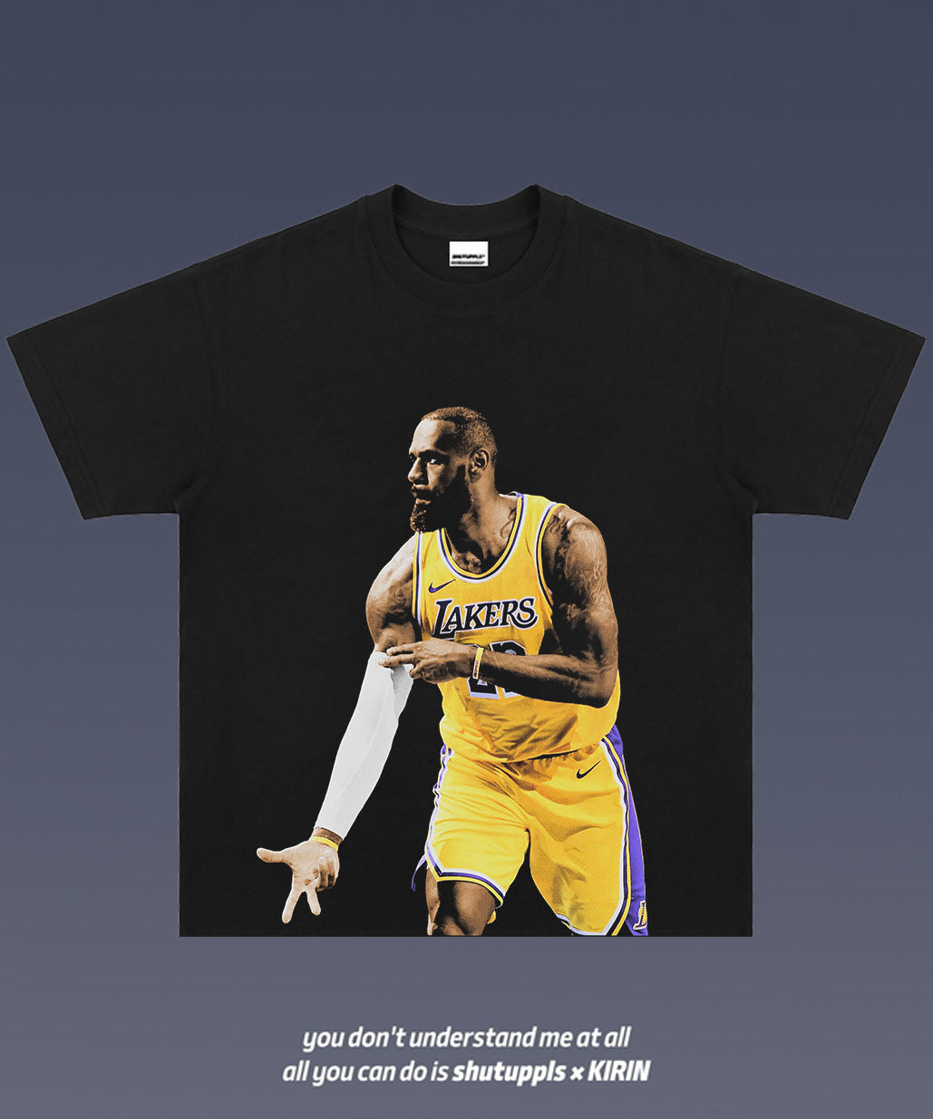 SHUTUPPLS LEBRON JAMES TEE 10.26