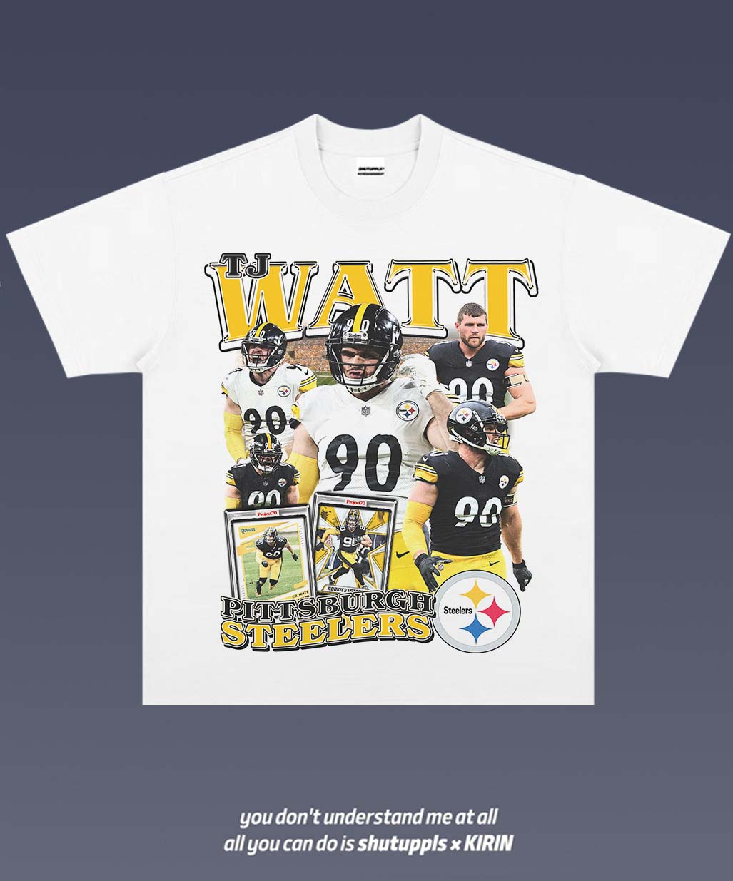 SHUTUPPLS TJ Watt 1.0