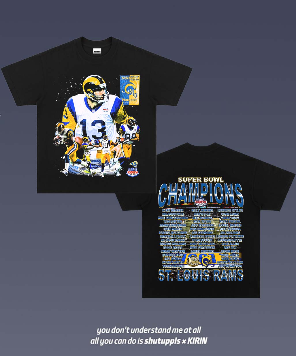 SHUTUPPLS SUPER BOWL XXXIV CHAMPS RAMS 1.0