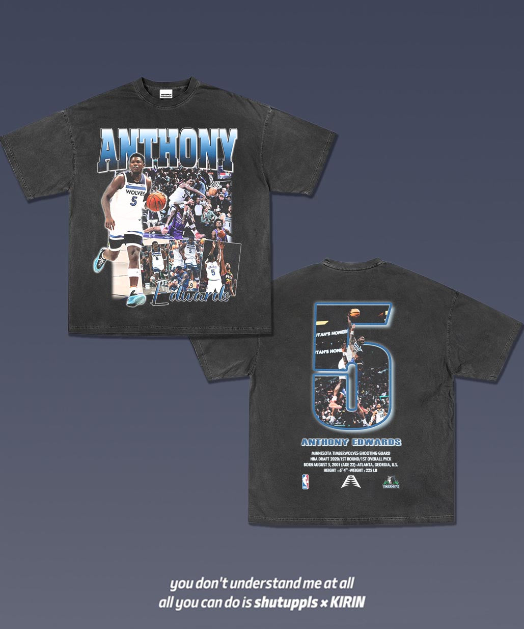 SHUTUPPLS Anthony Edwards TEE 1.18