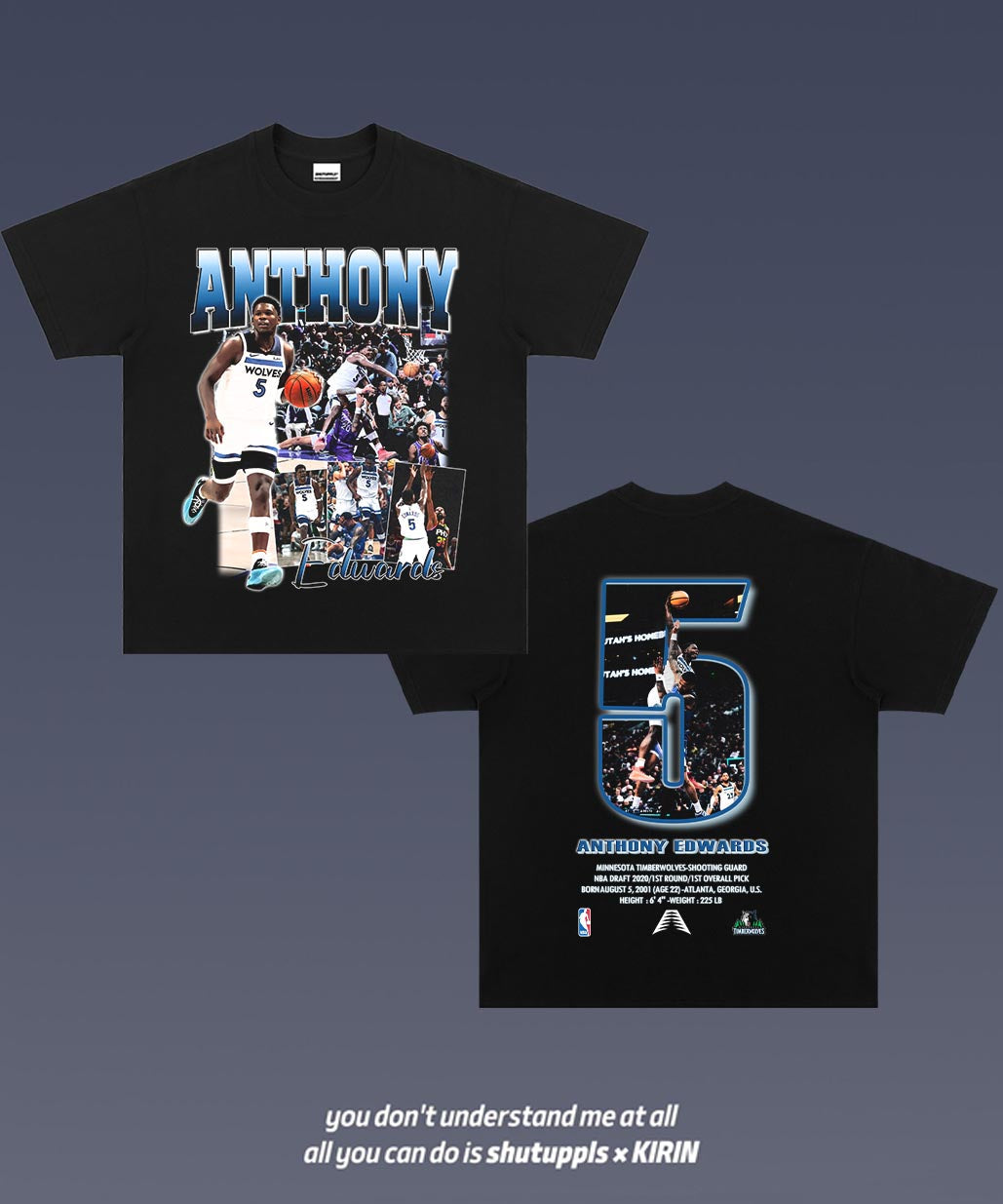 SHUTUPPLS Anthony Edwards TEE 1.18