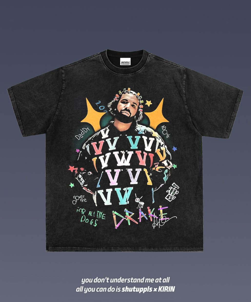 SHUTUPPLS Aubrey Drake Graham 7.2