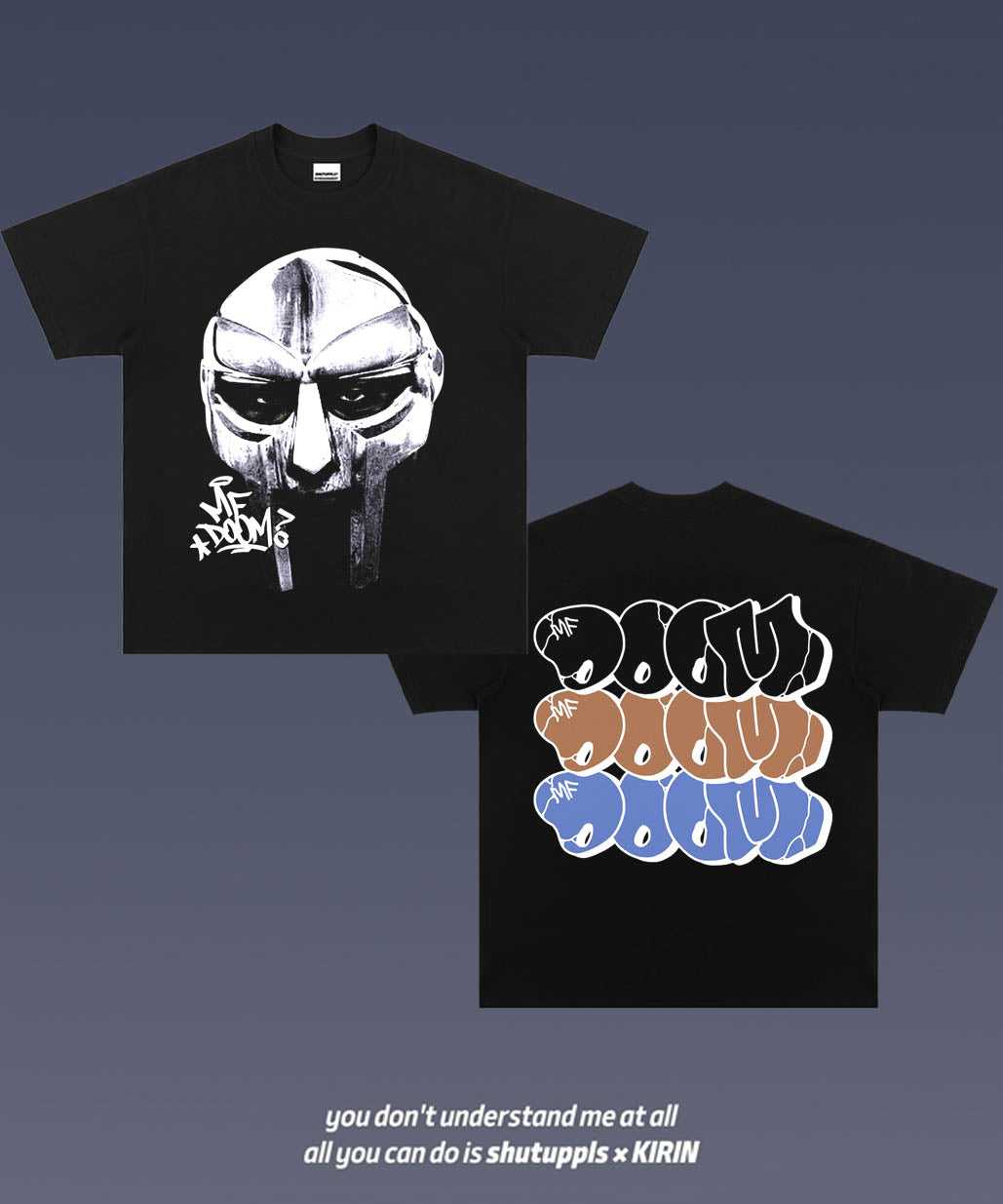 SHUTUPPLS MF DOOM 2.2