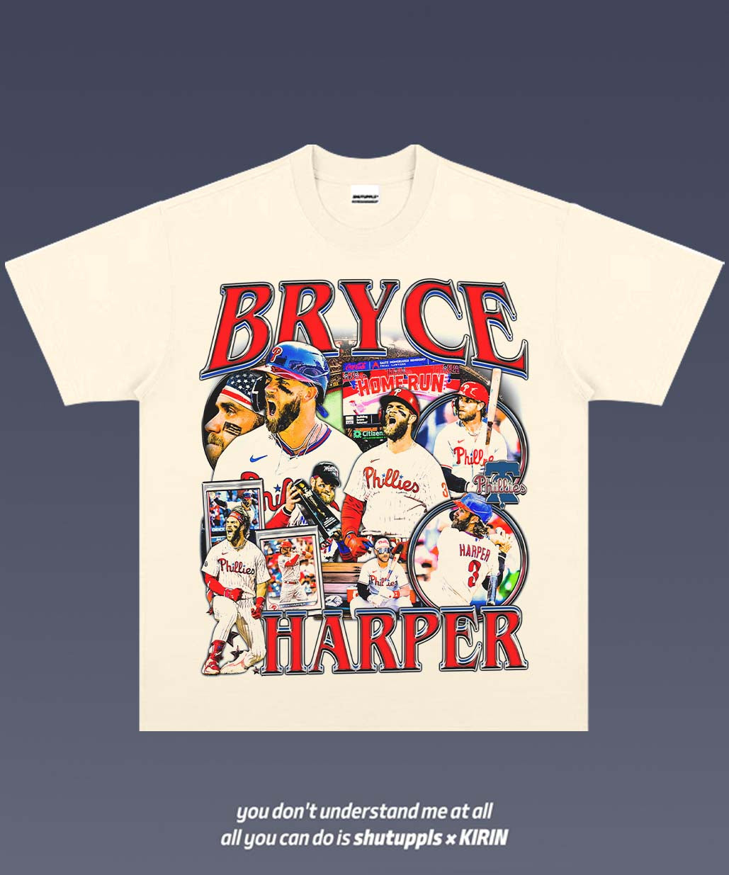 SHUTUPPLS Bryce Harper 1.3