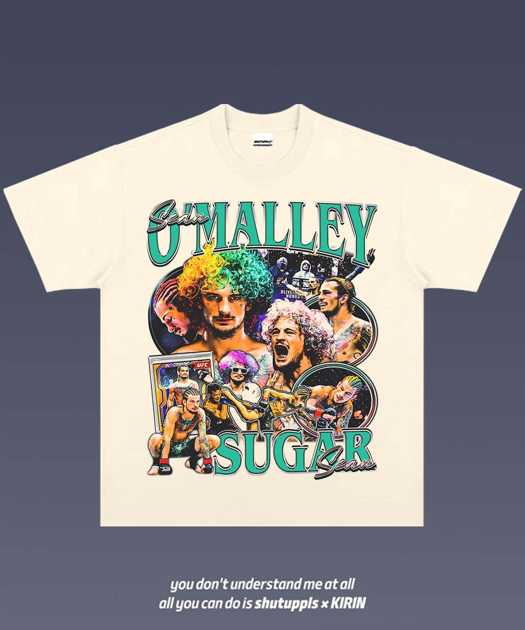 SHUTUPPLS SEAN O'MALLEY TEE