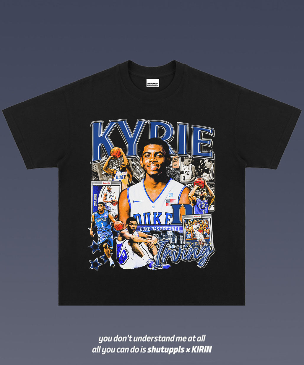 SHUTUPPLS KYRIE IRVING TEE 5.3