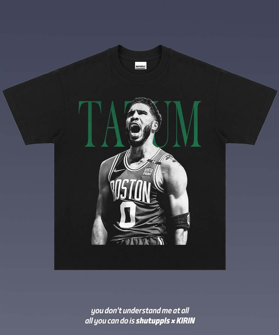 SHUTUPPLS JAYSON TATUM 3.18