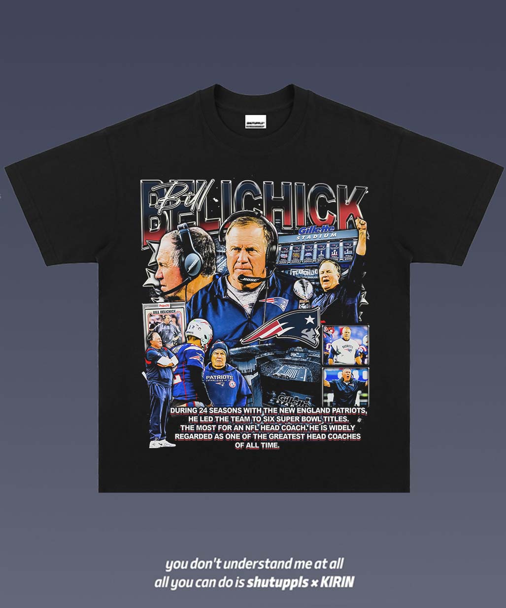 SHUTUPPLS BILL BELICHICK 1.0