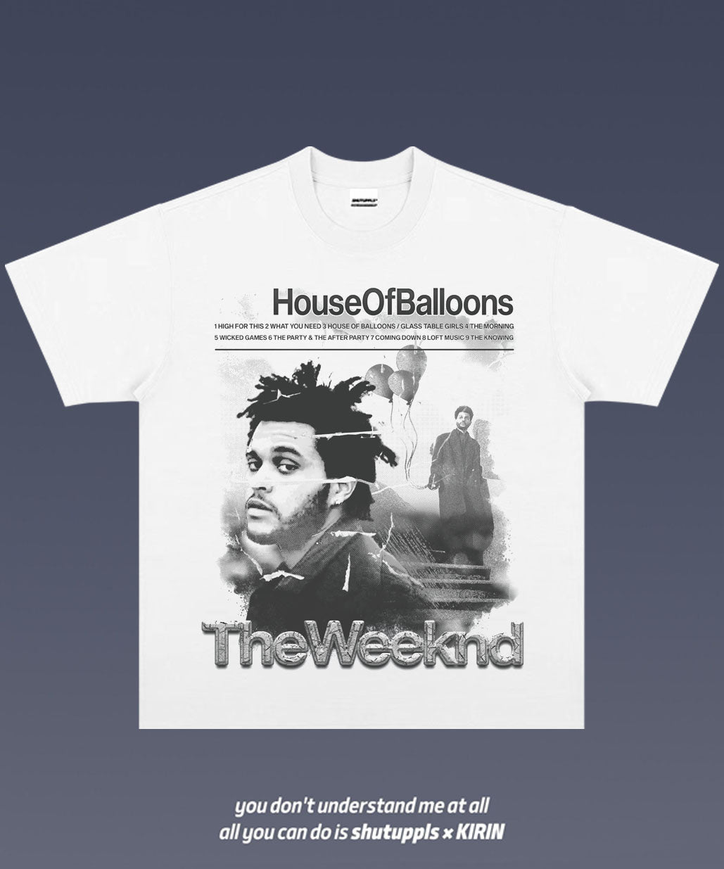 SHUTUPPLS THE WEEKND 2.5