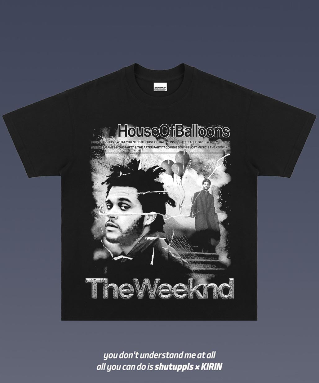 SHUTUPPLS THE WEEKND 2.5