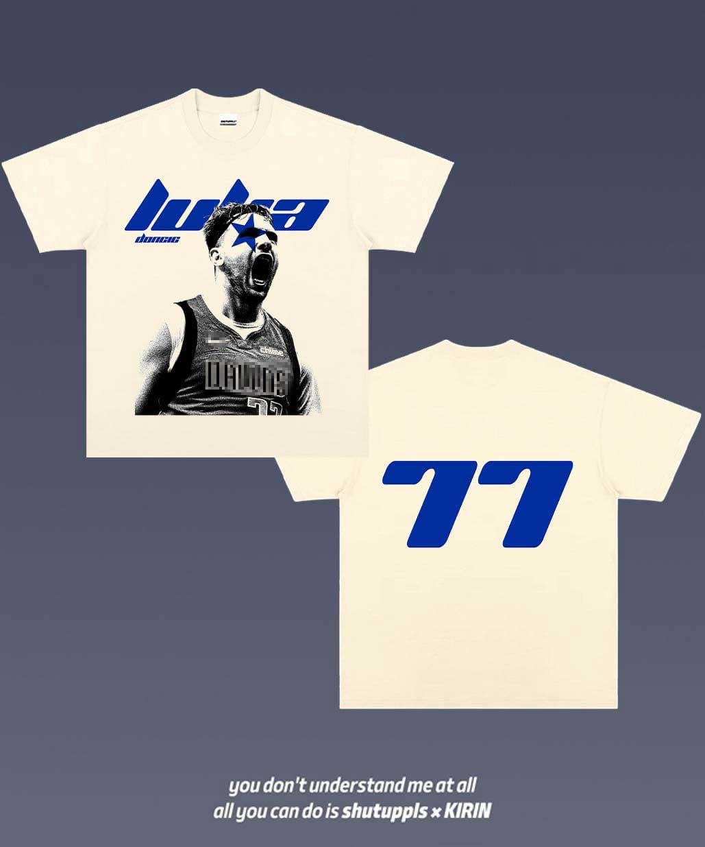 SHUTUPPLS LUKA DONCIC TEE 3.5