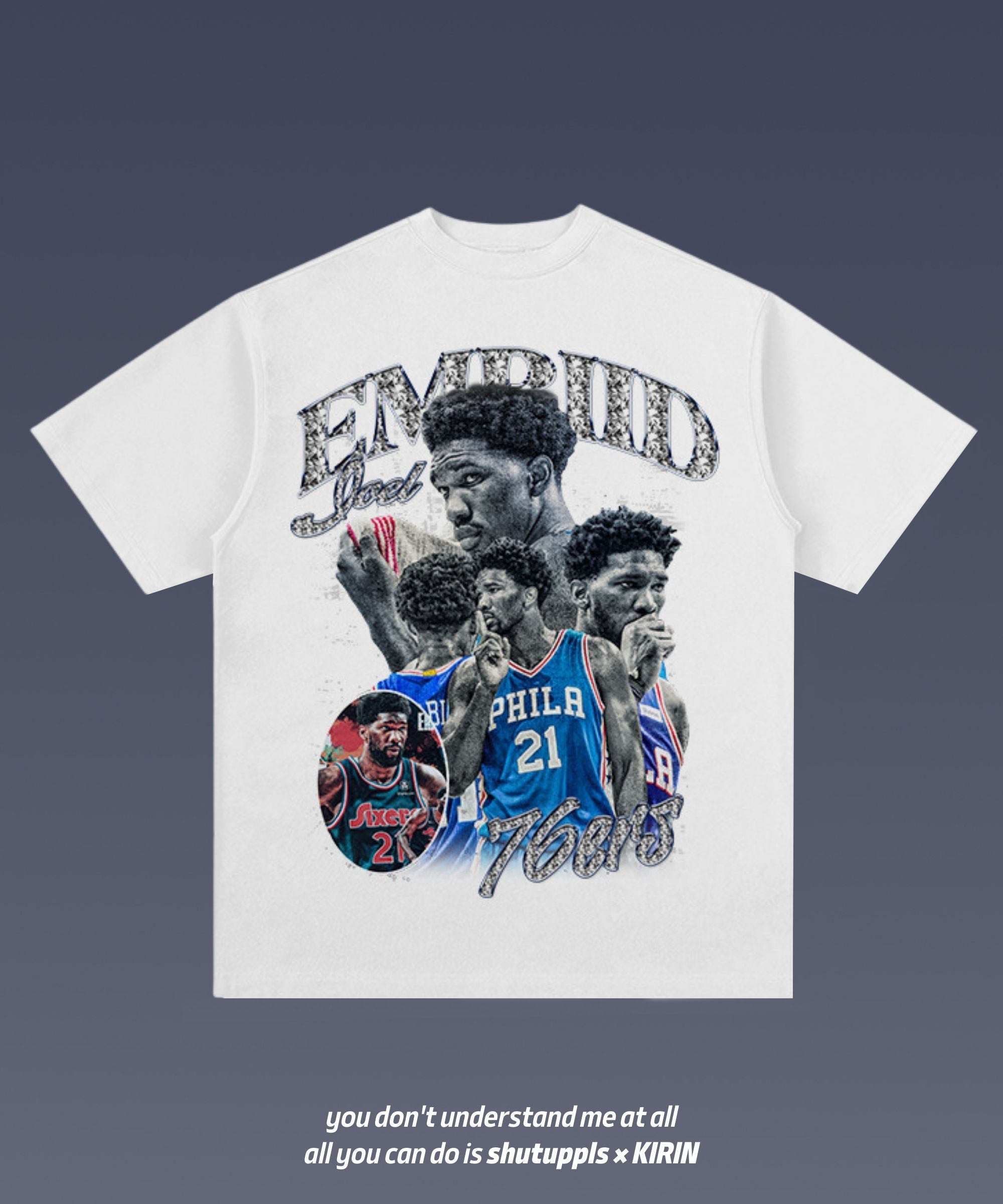 SHUTUPPLS Joel Embiid/76ers