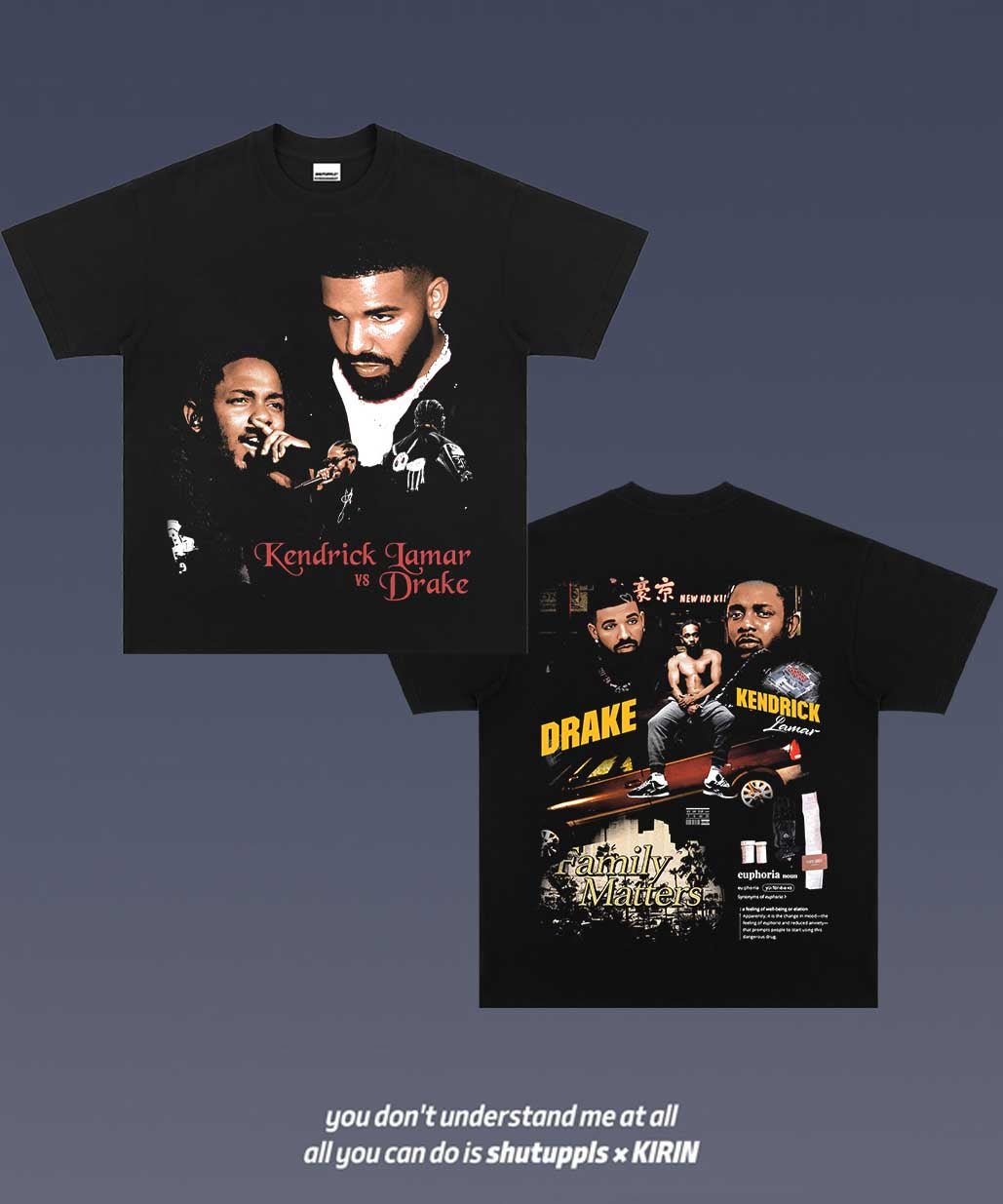 SHUTUPPLS DRAKE VS KDOT TEE 1.2