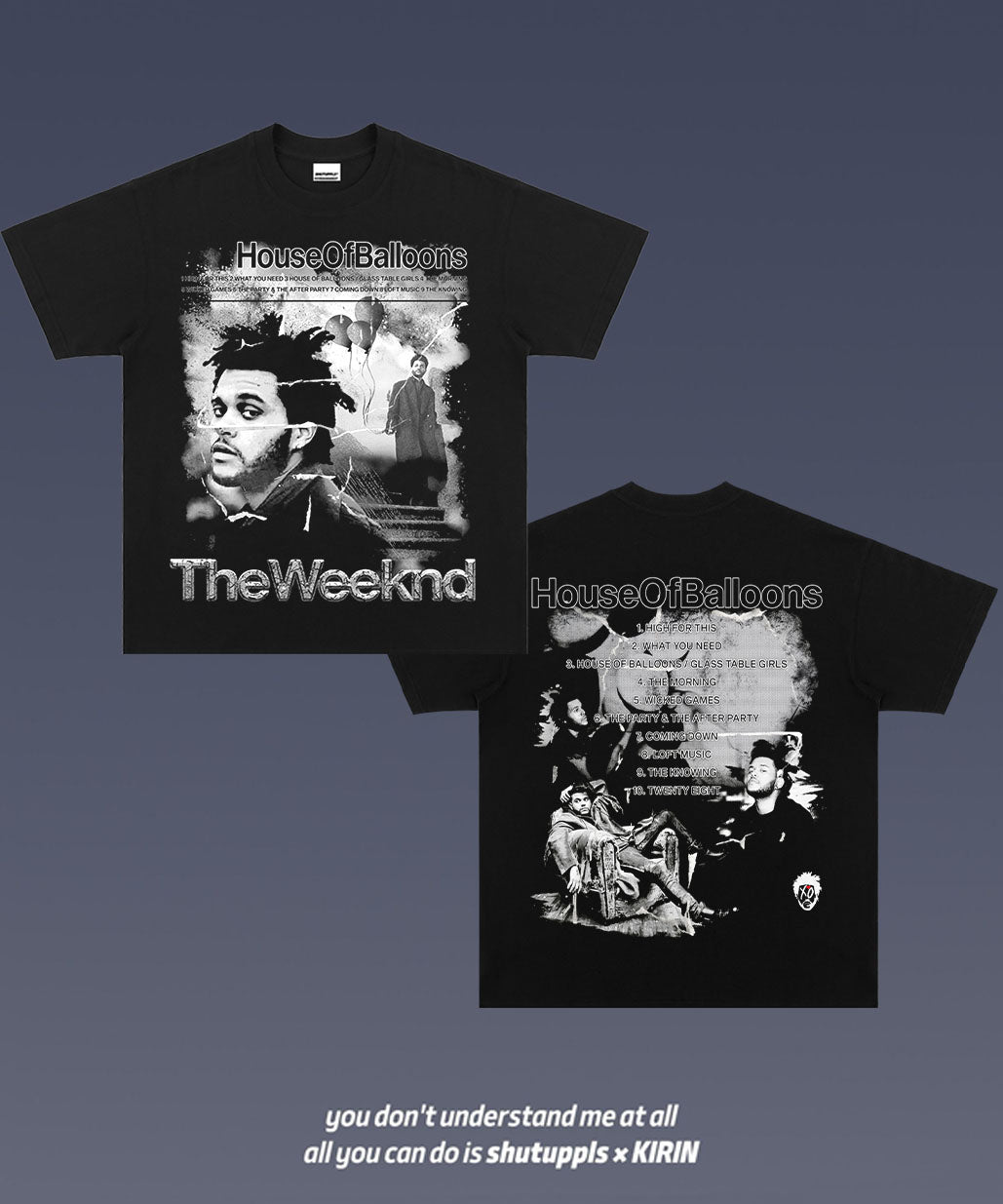 SHUTUPPLS THE WEEKND 2.5