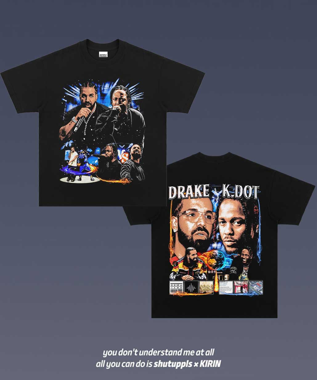 SHUTUPPLS DRAKE VS KDOT TEE 1.1