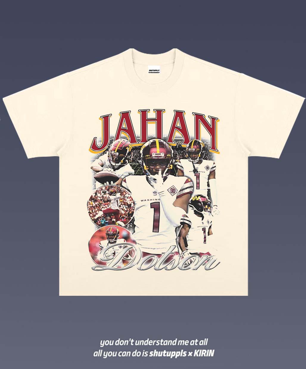 SHUTUPPLS Jahan Dotson 1.0