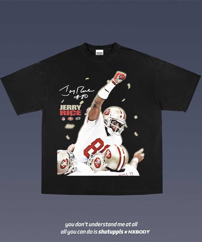 SHUTUPPLS JERRY RICE 1.1