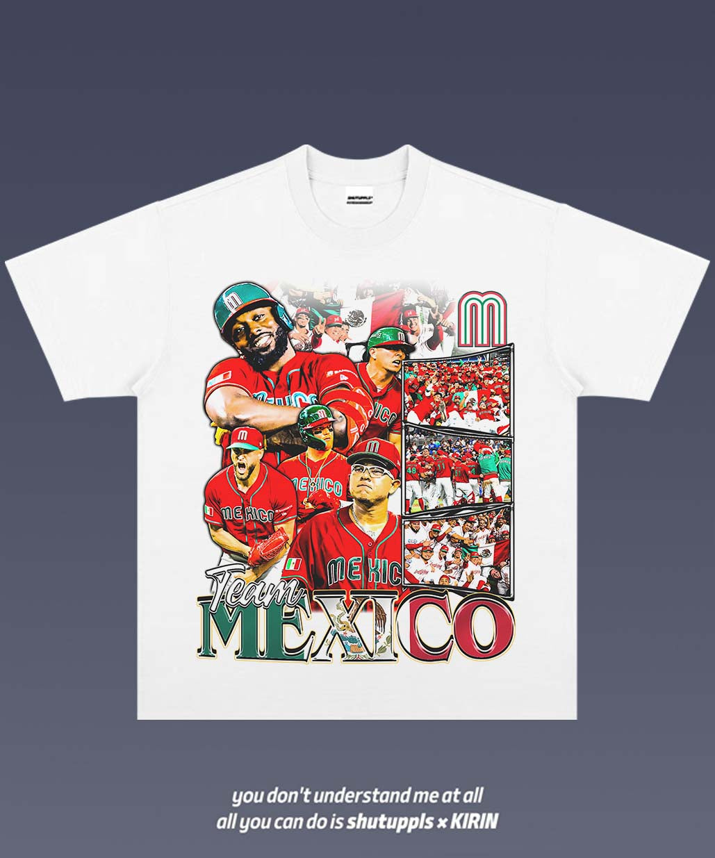 SHUTUPPLS WBC MEXICO TEAM 1.0