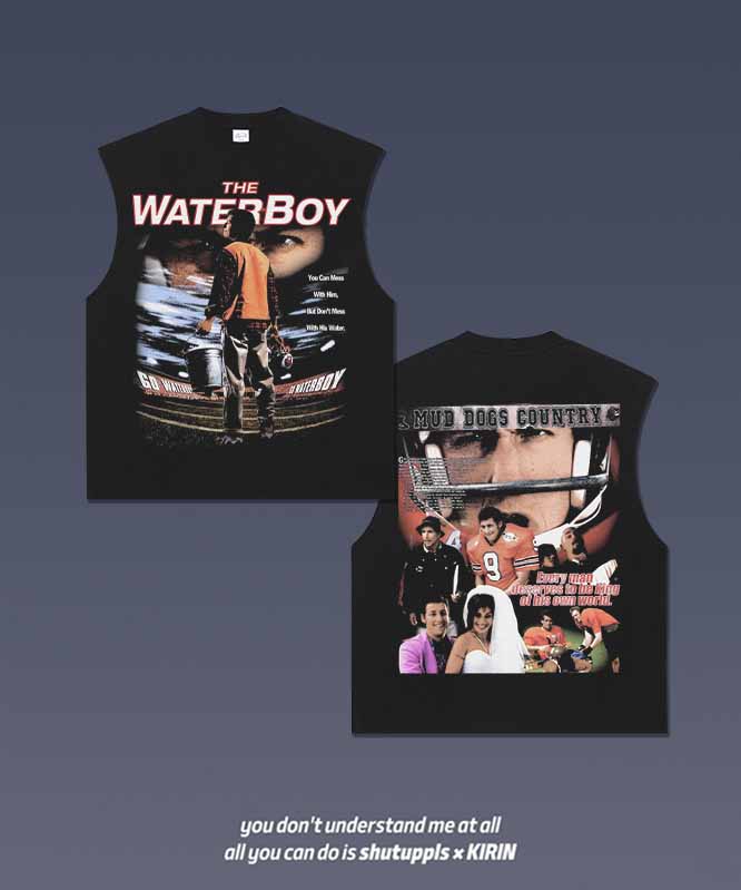 THE WATERBOY TANK 1.0