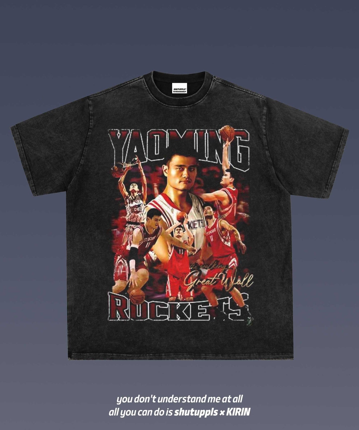 SHUTUPPLS YAO MING 1.0