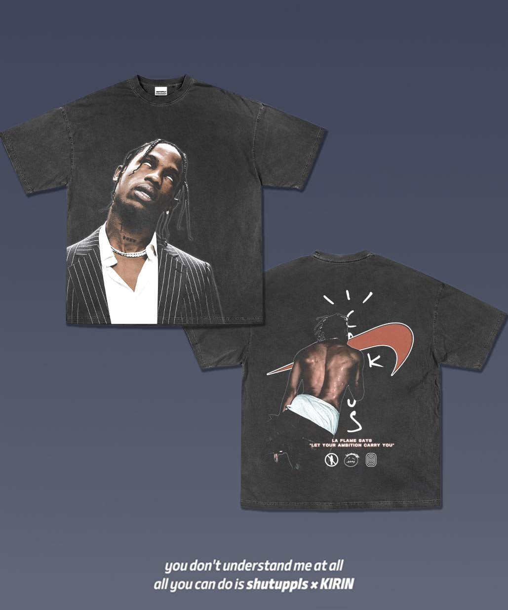 SHUTUPPLS TRAVIS SCOTT TEE 7.48