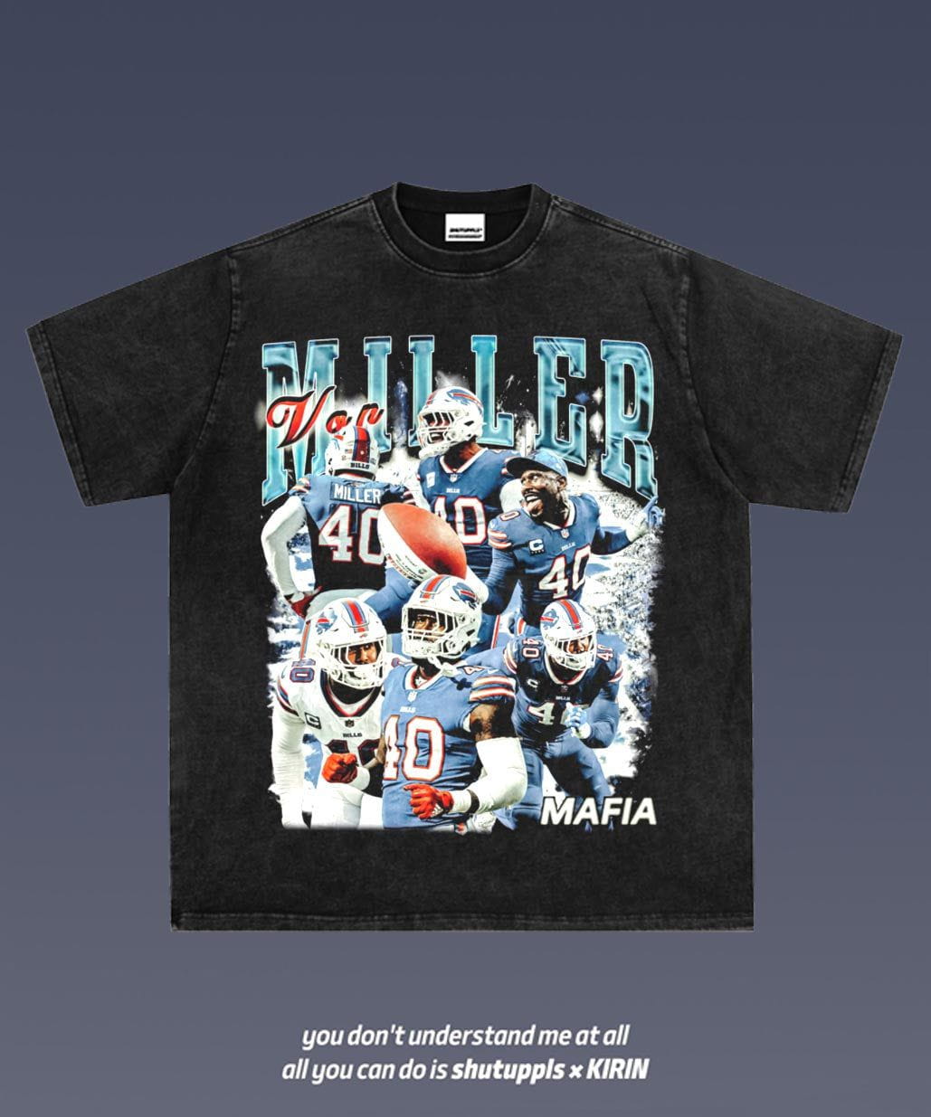 SHUTUPPLS Von Miller 1.0