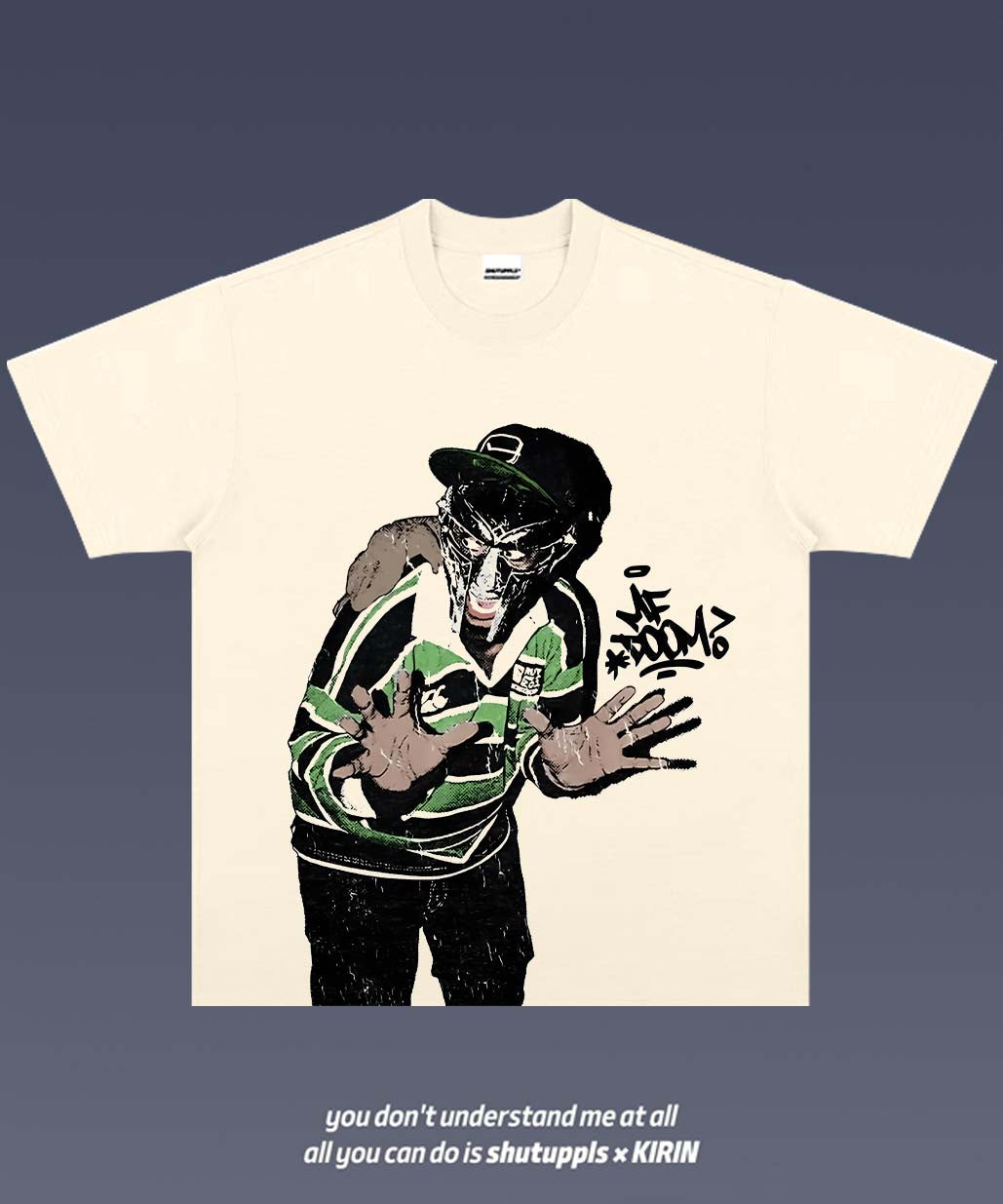 SHUTUPPLS MF DOOM TEE 3.4